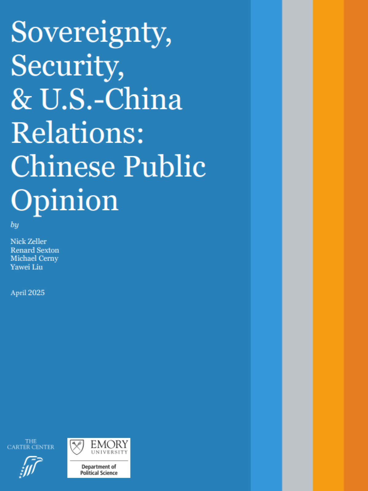 Sovereignty, Security and U.S.China Relations Chinese Public Opinion